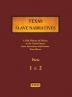 Texas Slave Narratives - Parts 1 & 2: A Folk History of Slavery in the United States from Interviews with Former Slaves: 16 (Fwp Slave Narratives)