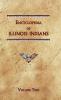 Encyclopedia of Illinois Indians (Volume Two): IL2 (Encyclopedia of Native Americans)