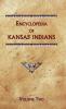 Encyclopedia of Kansas Indians (Volume Two): KS2 (Encyclopedia of Native Americans)