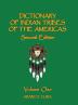 Dictionary of Indian Tribes of the Americas (Volume One): 1