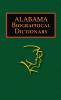 Alabama Biographical Dictionary (State Biographical Dictionaries)