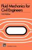 Fluid Mechanics for Civil Engineers