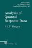 Analysis of Quantal Response Data