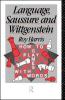 Language Saussure and Wittgenstein