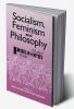 Socialism Feminism and Philosophy