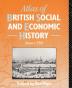 Atlas of British Social and Economic History Since c.1700