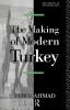 Making of Modern Turkey