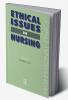 Ethical Issues in Nursing