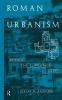 Roman Urbanism