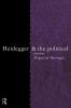 Heidegger and the Political