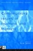 Contemporary Issues in Teaching and Learning