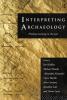 Interpreting Archaeology