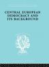 Central European Democracy and its Background