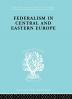 Federalism in Central and Eastern Europe