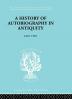 History of Autobiography in Antiquity