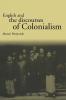 English and the Discourses of Colonialism