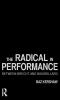 Radical in Performance