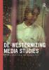 De-Westernizing Media Studies