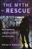 Myth of Rescue