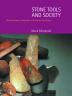 Stone Tools & Society