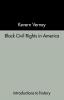 Black Civil Rights in America