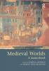 Medieval Worlds