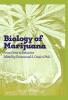 The Biology of Marijuana