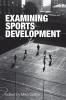 Examining Sports Development