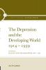 Depression and the Developing World 1914-1939