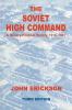 Soviet High Command: a Military-political History 1918-1941