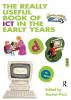 Really Useful Book of ICT in the Early Years