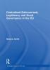 Centralised Enforcement Legitimacy and Good Governance in the EU