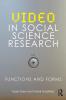 Video in Social Science Research