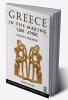 Greece in the Making 1200-479 BC