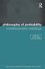 Philosophy of Probability: Contemporary Readings