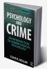 Psychology and Crime