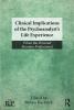 Clinical Implications of the Psychoanalyst's Life Experience