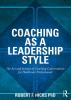 Coaching as a Leadership Style