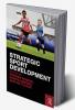 Strategic Sport Development