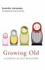 Growing Old