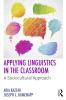 Applying Linguistics in the Classroom