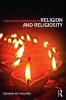 Psychological Perspectives on Religion and Religiosity