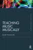 Teaching Music Musically (Classic Edition)