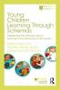 Young Children Learning Through Schemas