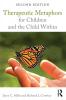 Therapeutic Metaphors for Children and the Child Within