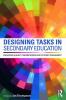 Designing Tasks in Secondary Education