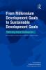 From Millennium Development Goals to Sustainable Development Goals