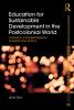 Education for Sustainable Development in the Postcolonial World