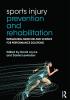 Sports Injury Prevention and Rehabilitation