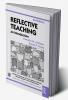 Reflective Teaching